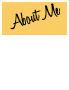 About Me